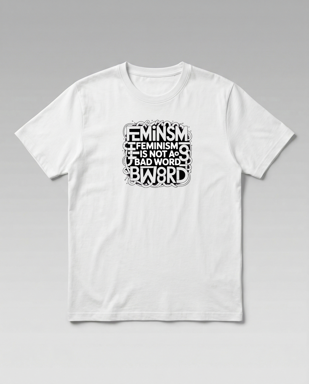 gravisk Feminism Is Not A Bad Word organic graphic tee. Dense ornamental typography: FEMINISM IS NOT A BAD WORD, B WORD.
